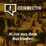 #Live aus dem CORRECTIV Buchladen